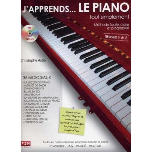 Astie C. - J'apprends Le Piano Tout Simplement + CD - Niveau 1 et 2