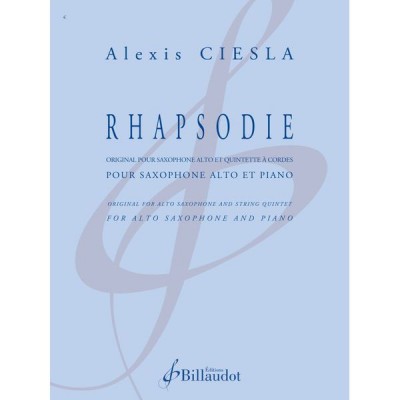 Ciesla Alexis - Rhapsodie - Saxophone Alto et Piano