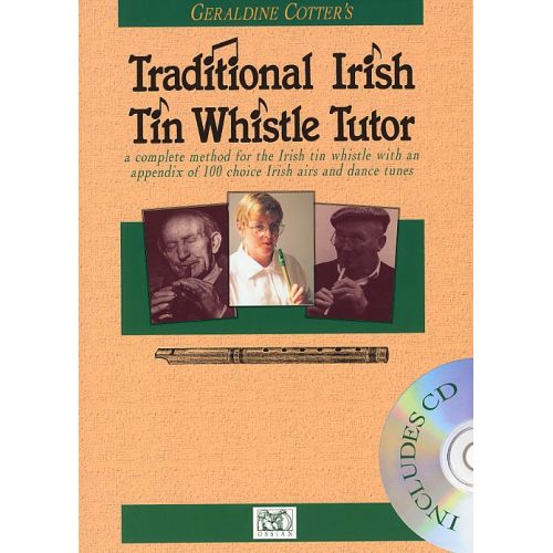 Cotter Geraldine - The Irish Tin Whistle Tutor - Tin Whistle