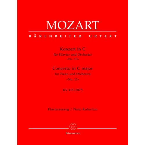 MOZART W.A. - CONCERTO EN DO MAJEUR POUR PIANO ET ORCHESTRE N°13 KV 415 - REDUCTION PIANO