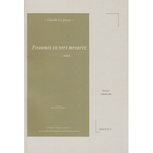 Le Jeune Claude - Pseaumes En Vers Mesurez 1606