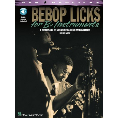 Be Bop Licks For B Flat Instruments Bflatinst + Audio En Ligne - B Flat Instruments