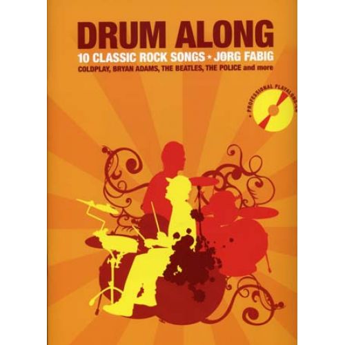 DRUM ALONG 10 CLASSIC ROCK SONGS + CD