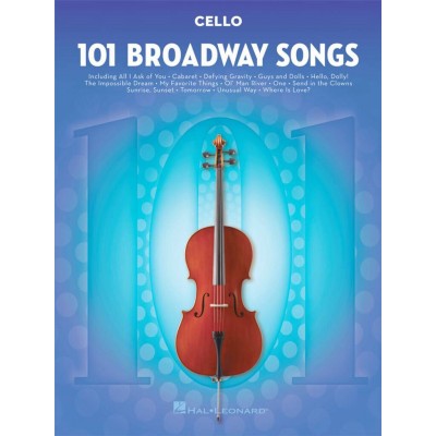 101 Broadway Songs For Cello