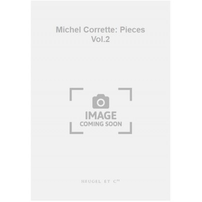 Michel Corrette: Pieces Vol.2