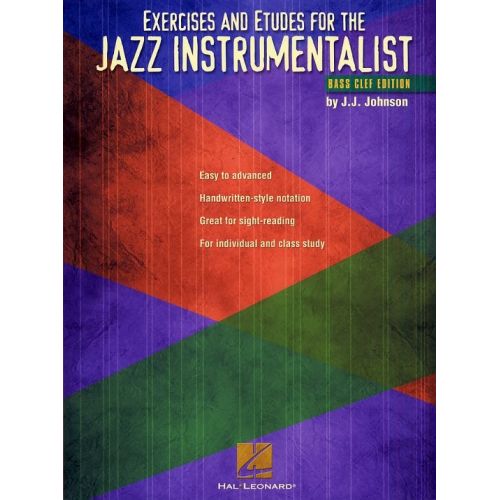 Exercises And Etudes For The Jazz Instrumentalist Bass Clef Edition - Bass Clef Instruments