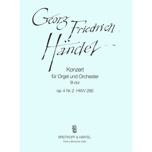 Haendel G.F. - orgelkonz.B-dur Op.4/2 HWV 290 - Conducteur