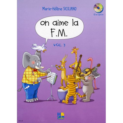 Siciliano M. H. - On Aime La FM Vol.3