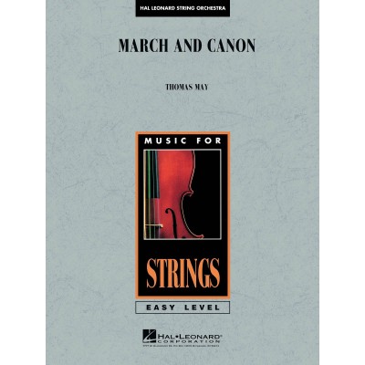MAY TOM - MARCH AND CANON FOR STRINGS - SCORE AND PARTS