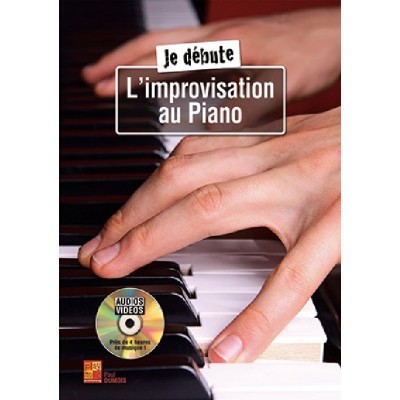 Dumois Paul - Je Debute L'improvisation Au Piano