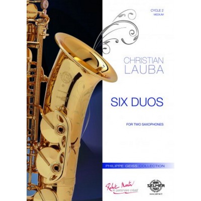 Lauba Christian - Six Duos - Deux Saxophones