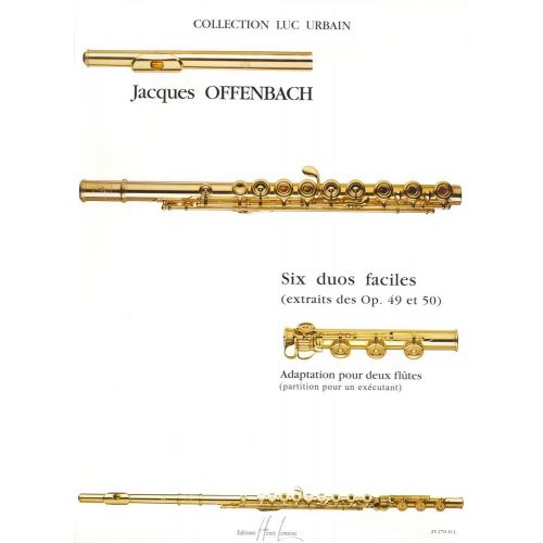 Offenbach J. - Duos Faciles (6) Extrait Des Duos Op.49 et 50 - 2 Flutes