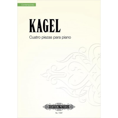 Kagel Mauricio - Cuatro Piezas Para Piano