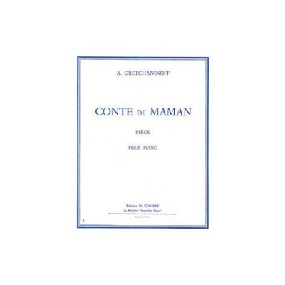 Gretchaninoff - Conte De Maman - Piano