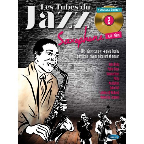 Roux/audoux - Les Tubes Du Jazz Vol.2 + CD - Sax Alto & Ténor