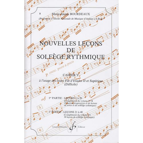Bourdeaux MARIE-jeanne - Nouvelles Lecons De Solfege Rythmique Vol.5