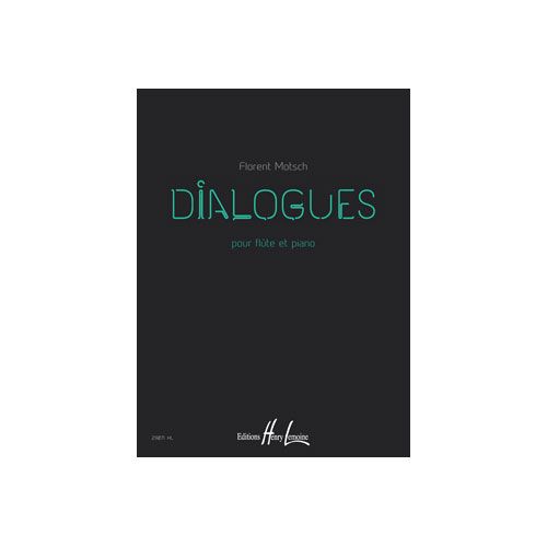 Motsch - Dialogues - Flûte et Piano