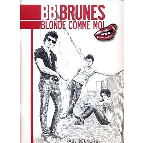 Bb Brunes - Blonde Comme Moi - Ch, Guitare T