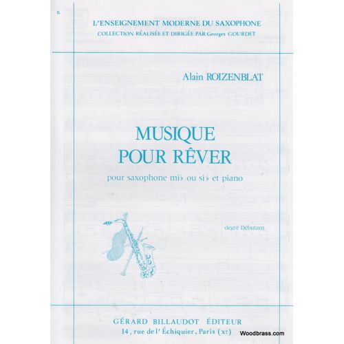 Roizenblat A. - Musique Pour Rever - Saxophone Alto et Piano