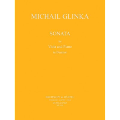 GLINKA - SONATE IN D-MOLL - ALTO ET PIANO