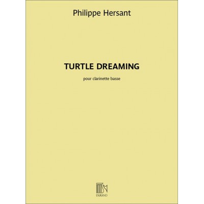 Hersant Philippe - Turtle - Clarinette Basse