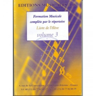 Formation Musicale Complete Par Le Répertoire Vol.3