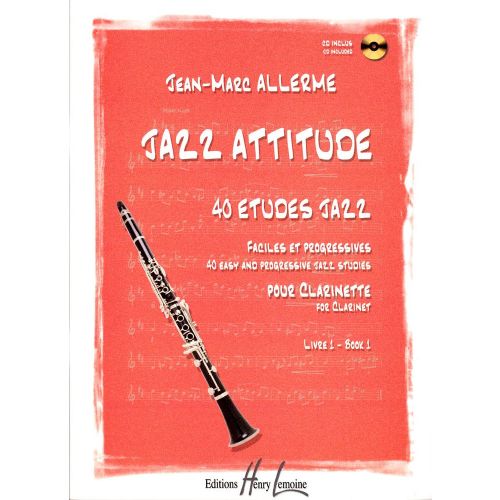Allerme JEAN-marc - Jazz Attitude Vol.1 + CD - Clarinette
