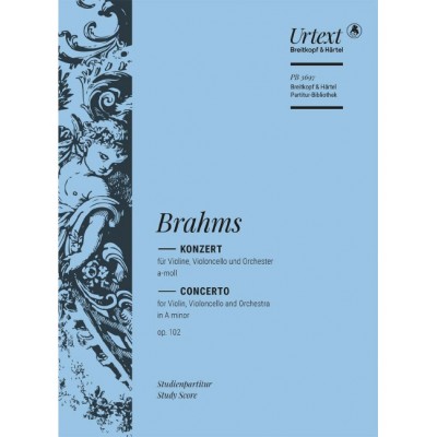 Brahms - Concerto In A Minor Op. 102
