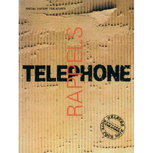 Telephone Rappels - Guitare Tab
