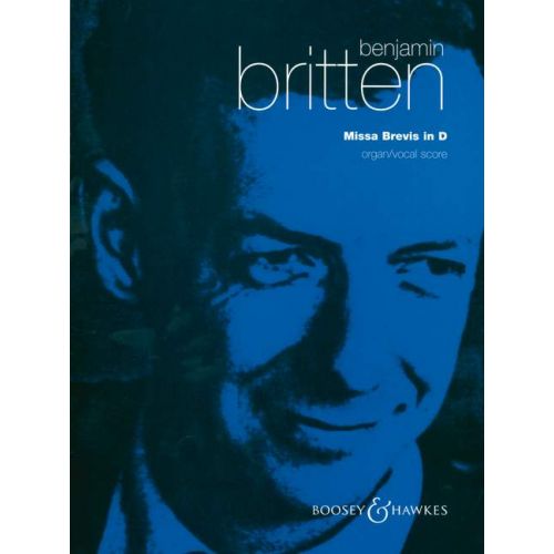 Britten B. - Missa Brevis Op. 63 - Boys' Choir And Organ