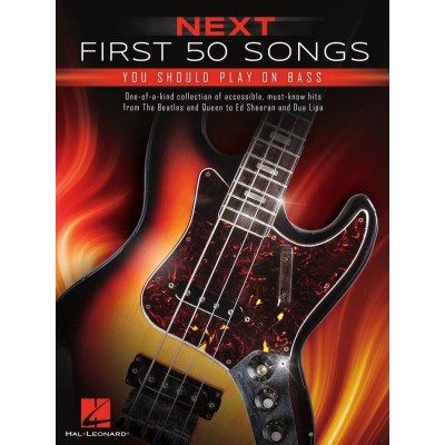 Next First 50 Songs You Should Play - Bass