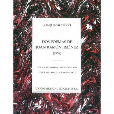 RODRIGO 2 POEMAS DE JUAN RAMON JIMENEZ VOIX ET FLUTE OU PIANO