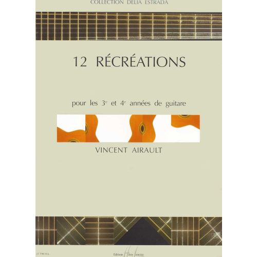 Airault Vincent - Recreations (12) - Guitare