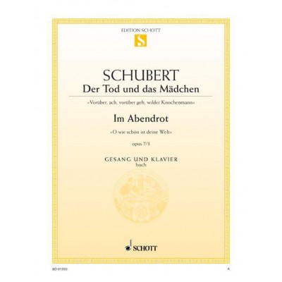 Schubert - Der Tod Und Das Mädchen / Im Abendrot D 531 / D 799 - High Voice Part et Piano