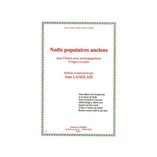 Langlais - Noëls Populaires Anciens - Choeur et Orgue Ou Piano