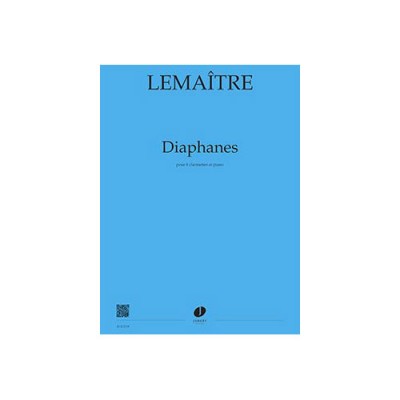 Lemaitre - Diaphanes - Parties -