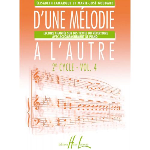 Lamarque E. / Goudard M.-J. - D'une Melodie A L'autre Vol.4