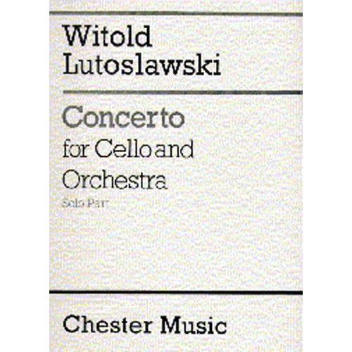 LUTOSLAWSKI WITOLD - CONCERTO FOR CELLO AND ORCHESTRA (SOLO PART)