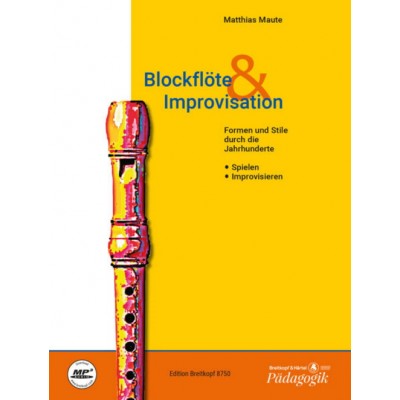 Maute Matthias - Blockflote & Improvisation - Recorder