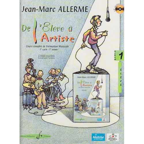 Allerme JEAN-marc - De L'eleve A L'artiste Vol.1 + CD (eleve)