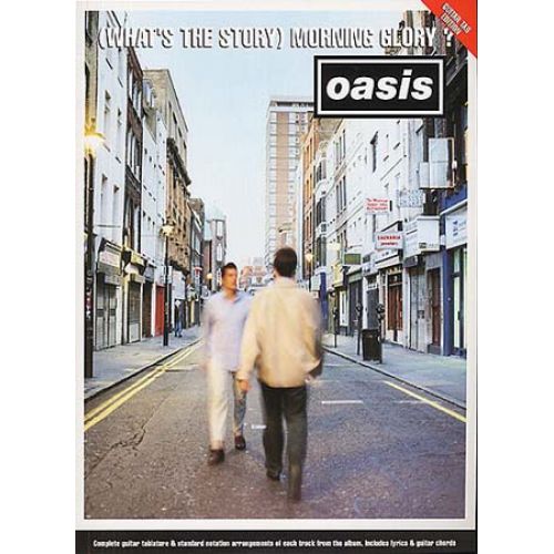 Oasis - Morning Glory (what's The Story) - Guitar Tab