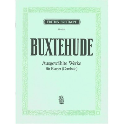 Buxtehude - Ausgewählte Werke - Piano