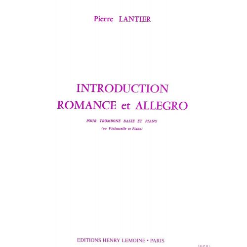 Lier Pierre - Introduction, Romance Et Allegro - Trombone Basse Ou Violoncelle, Piano