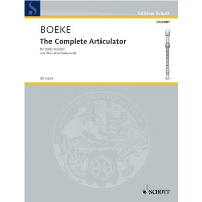 Boeke K. - The Complete Articulator - Flute A Bec