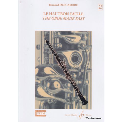Delcambre Bernard - Le Hautbois Facile Vol.2