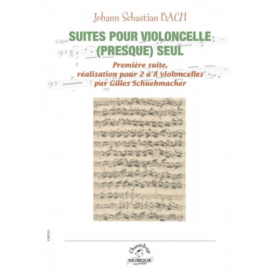 Schuehmacher G. / Bach J.S. - Suites Pour Violoncelle (presque) Seul Vol.1