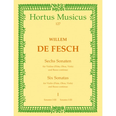 De Fesch W. - Sechs Sonaten Vol. 1 - Violon et BC