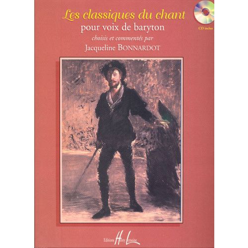 Bonnardot Jacqueline - Les Classiques Du Ch + Cd - Baryton, Piano