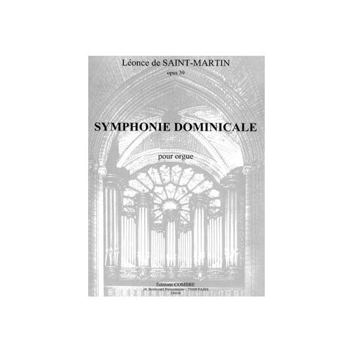 Saintmartin - Symphonie Dominicale Op.39 - Orgue