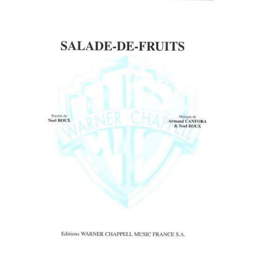 PARTITION VARIETE - BOURVIL - SALADE DE FRUITS - PIANO, CHANT